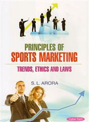 Principles of Sports Marketing Trends, Ethics and Laws 1st Edition,8178849127,9788178849126