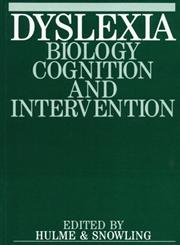Dyslexia Biology, Cognition and Intervention 1st Edition,1861560354,9781861560353