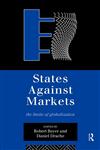 States Against Markets The Limits of Globalization,0415137268,9780415137263