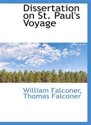 Dissertation on St. Paul's Voyage,1113688092,9781113688095