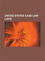 United States Case Law Lists Apple Inc. Litigation, Apple Inc. V. Samsung Electronics Co., Ltd., Apple V. Does, Firearm Case Law in the United Stat,1230755152,9781230755151