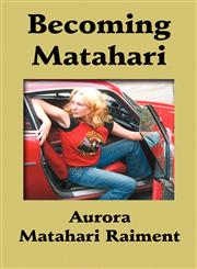 Becoming Matahari 1974-2011,1456019678,9781456019679
