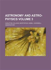 Astronomy and astro-physics  Volume 3,1236402723,9781236402721