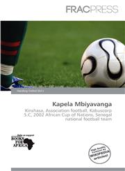 Kapela Mbiyavanga,6137356337,9786137356333