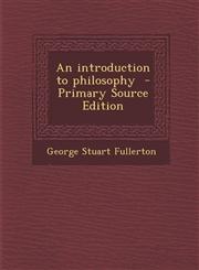 Introduction to Philosophy,1289842981,9781289842987