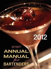 gaz regan's ANNUAL MANUAL for Bartenders, 2012,1907434011,9781907434013