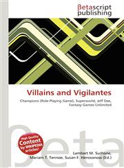 Villains and Vigilantes,6134831352,9786134831352