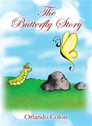 The Butterfly Story,1478728752,9781478728757