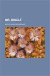 Mr. Bingle,1153642832,9781153642835