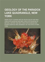 Geology of the Paradox Lake quadrangle, New York,1130583422,9781130583427
