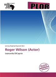 Roger Wilson (Actor),613853980X,9786138539803