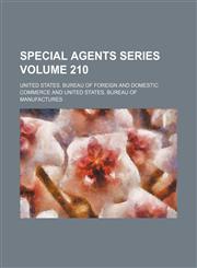 Special agents series Volume 210,1130372596,9781130372595