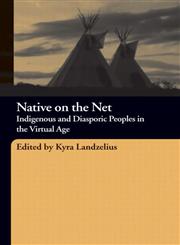 Native on the Net: Virtual Diaspora in the Digital Age,0415266009,9780415266000