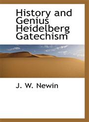 History and Genius Heidelberg Gatechism,1110471815,9781110471812