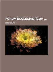 Forum ecclesiasticum,1236092929,9781236092922
