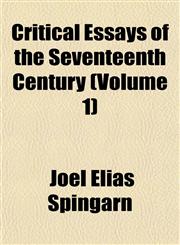 Critical Essays of the Seventeenth Century (Volume 1),1152012037,9781152012035
