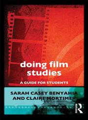 Doing Film Studies 1st Edition,041560270X,9780415602709