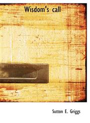 Wisdom's Call,1117313115,9781117313115