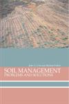 Soil Management Problems and Solutions,0340807113,9780340807118