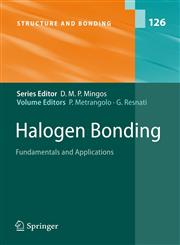 Halogen Bonding Fundamentals and Applications,3642093701,9783642093708