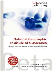 National Geographic Institute of Guatemala,613622190X,9786136221908