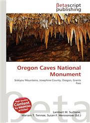 Oregon Caves National Monument,6136137380,9786136137384
