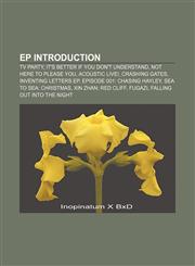 EP Introduction TV Party, It's Better If You Don't Understand, Not Here to Please You, Acoustic Live!, Crashing Gates, Inventing Letters EP,1155554183,9781155554181