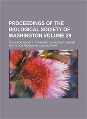 Proceedings of the Biological Society of Washington (Volume 7),1151858560,9781151858566