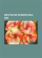 Deutsche Rundschau (58 ),1153446340,9781153446341