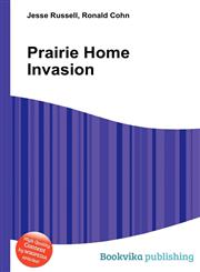 Prairie Home Invasion,5511582271,9785511582276
