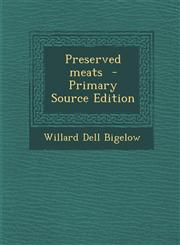 Preserved meats  - Primary Source Edition,129341137X,9781293411377