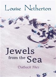 Jewels from the Sea Outback Flies,1604947837,9781604947830