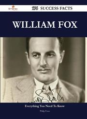 William Fox 176 Success Facts - Everything You Need to Know about William Fox,1488562393,9781488562396