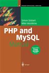PHP and MySQL Manual Simple, yet Powerful Web Programming,1852337478,9781852337476