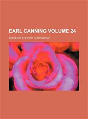 Earl Canning Volume 24,1150660767,9781150660764