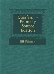 Quar'an. - Primary Source Edition,1293623415,9781293623411