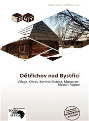 Dětřichov nad Bystřicí,6138726928,9786138726920