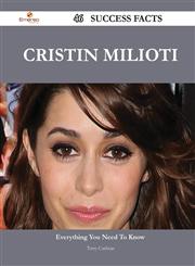 Cristin Milioti 46 Success Facts - Everything You Need to Know about Cristin Milioti,1488545758,9781488545757