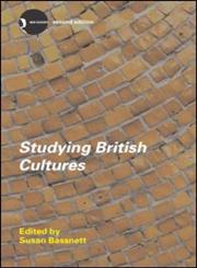 Studying British Cultures An Introduction 2nd Edition,0415323517,9780415323512