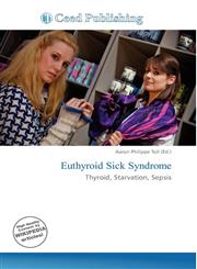 Euthyroid Sick Syndrome,6135920308,9786135920307