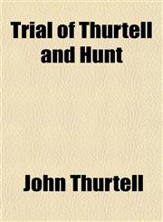 Trial of Thurtell and Hunt,1154879011,9781154879018