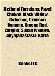 Fictional Russians Black Widow,1156469694,9781156469699