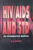 HIV/AIDS and STD An Information Manual,8171696570,9788171696574