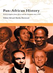 Pan-African History Political Figures from Africa and the Diaspora Since 1787,0415173523,9780415173520