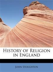 History of Religion in England,1115556436,9781115556439