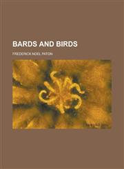 BARDS AND BIRDS,123423095X,9781234230951