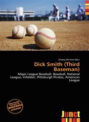 Dick Smith (Third Baseman),6135685759,9786135685756