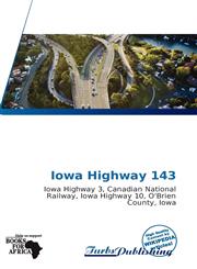 Iowa Highway 143,6138981057,9786138981053