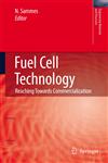 Fuel Cell Technology Reaching Towards Commercialization,1852339748,9781852339746