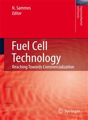 Fuel Cell Technology Reaching Towards Commercialization,1852339748,9781852339746